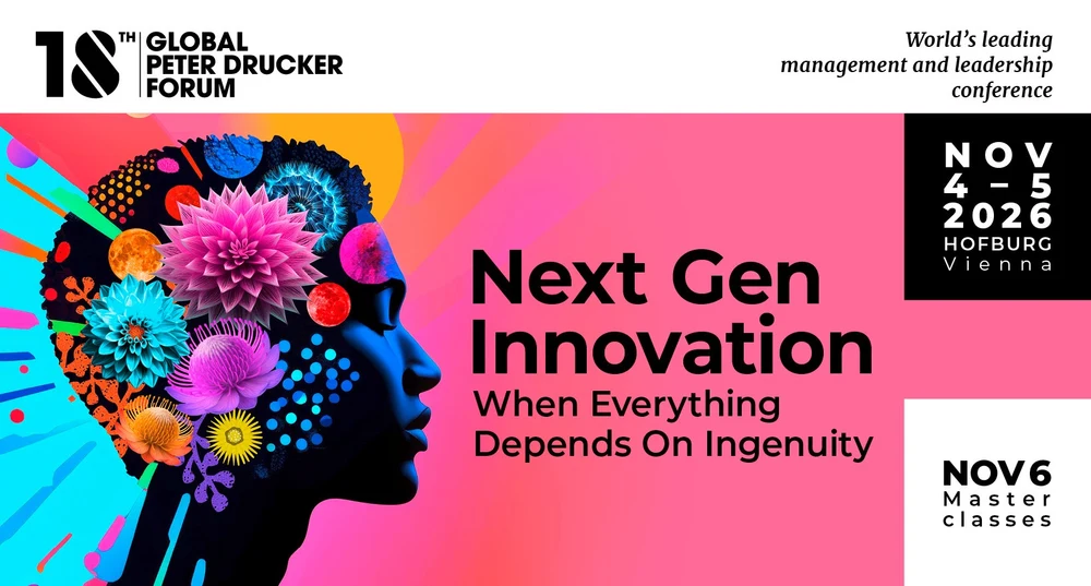 18th Global Peter Drucker Forum — Next Gen Innovation, Vienna, 4–5 November 2026