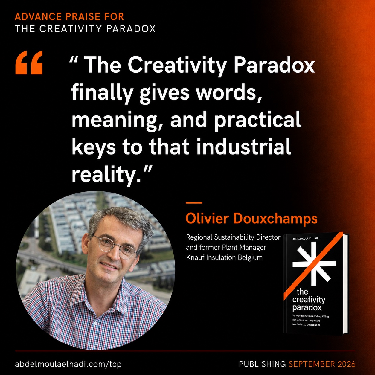 Advance praise for The Creativity Paradox from Olivier Douxchamps