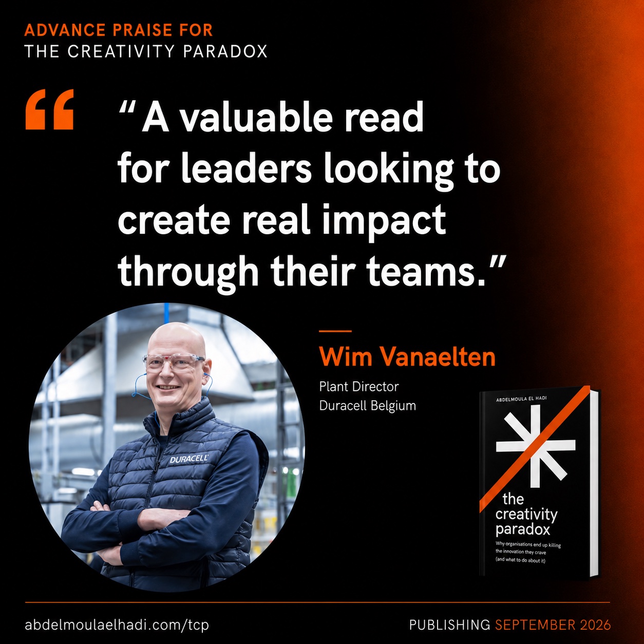 Advance praise for The Creativity Paradox from Wim Vanaelten