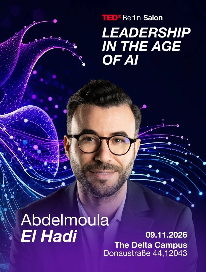 Abdelmoula El Hadi at TEDxBerlin Salon — Leadership in the Age of AI, 9 November 2026